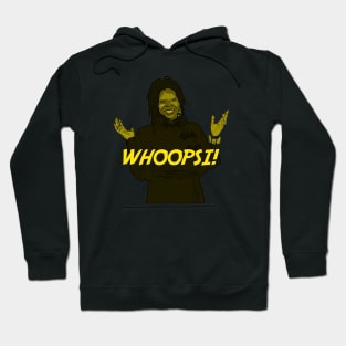 Whoopsi Goldberg Hoodie